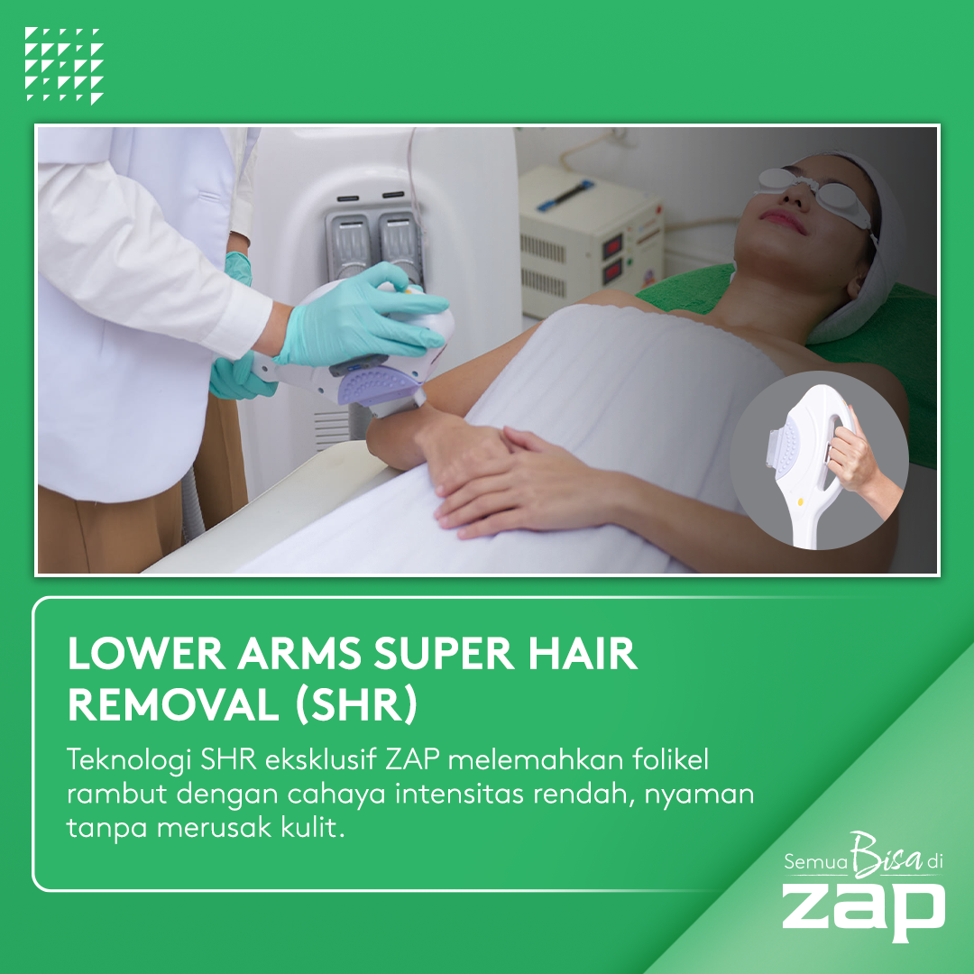 Lower Arms Super Hair Removal - ZAP