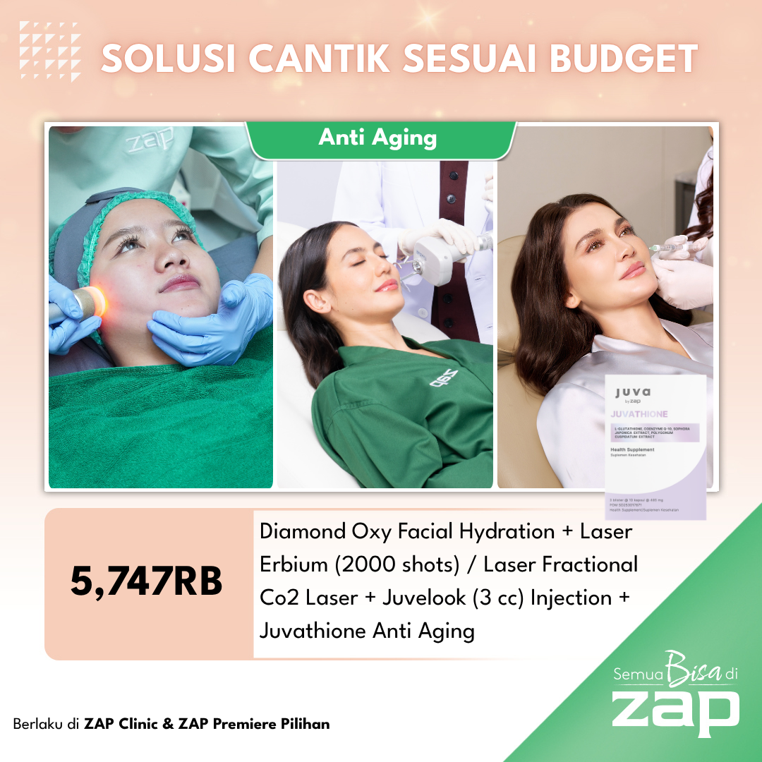 Diamond Oxy Facial Hydration + Laser Erbium (2000 shots) / Laser Fractional Co2 Laser + Juvelook (3 cc) Injection + Juva by ZAP Juvathione Anti Aging