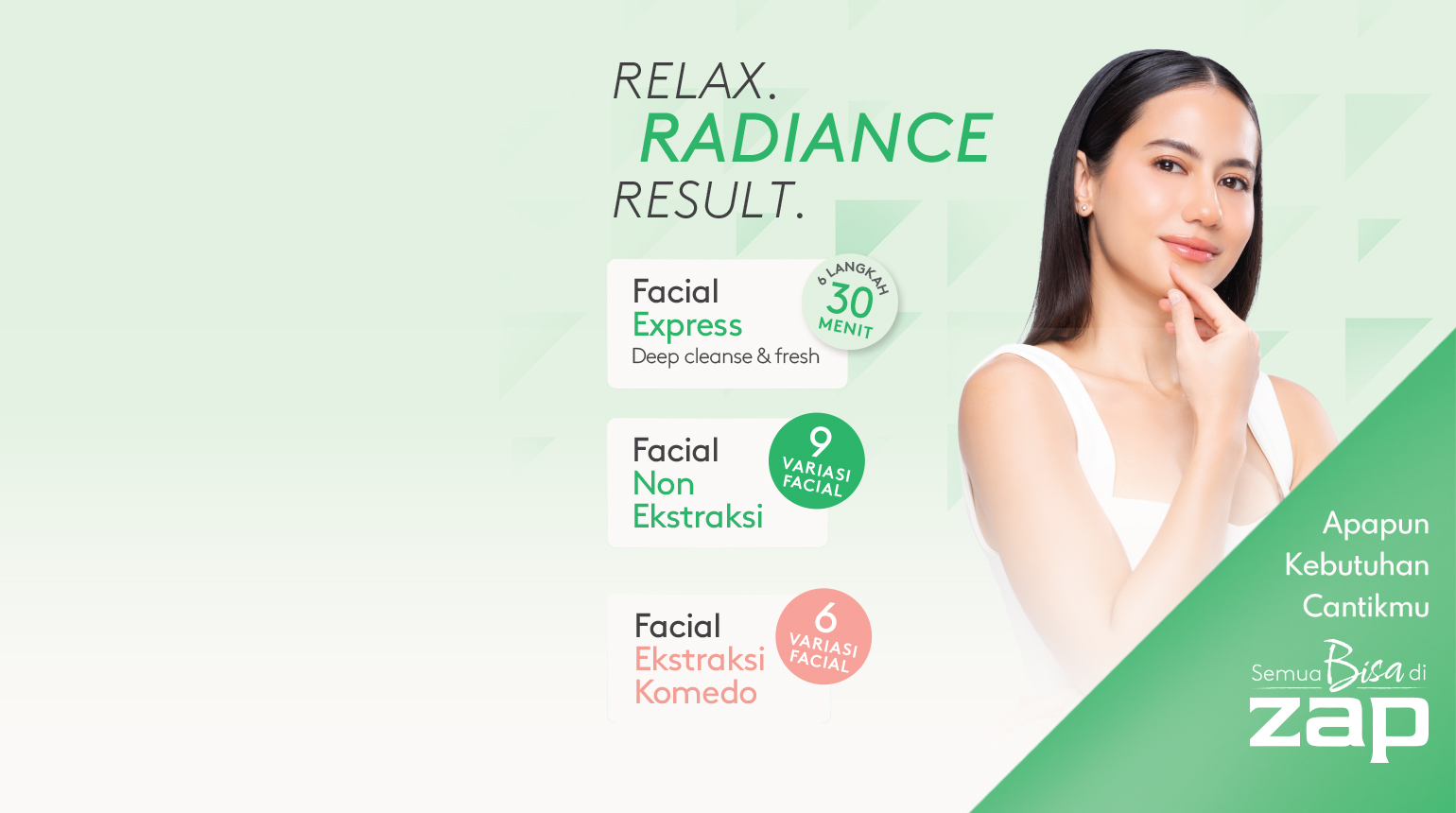 ZAP Facial Treatment