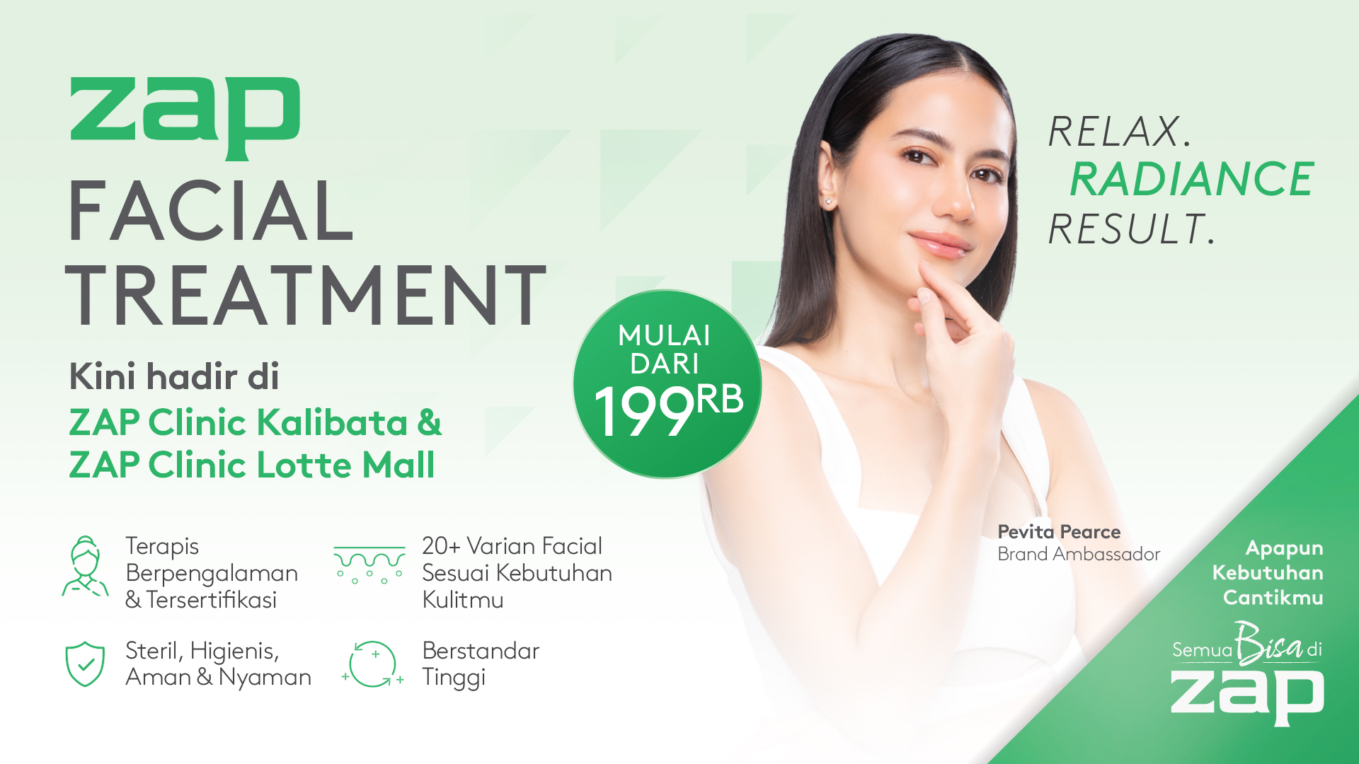 ✨ Facial Treatment kini tersedia di ZAP Clinic Kalibata & Lotte Mall! ✨